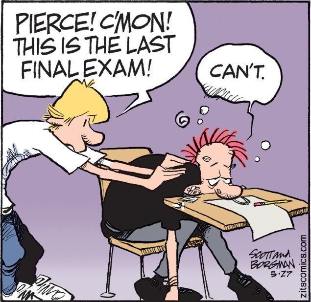 Happy OCR: PIERCE! CMON! THIS IS THE LAST FINAL EXAM! CAN'T. SCOTTANA BORGNAN ?Z? zitscomics.com PIERCE! CMON! THIS IS THE LAST FINAL EXAM! CAN'T. SCOTTANA BORGNAN ? Z ? zitscomics.com