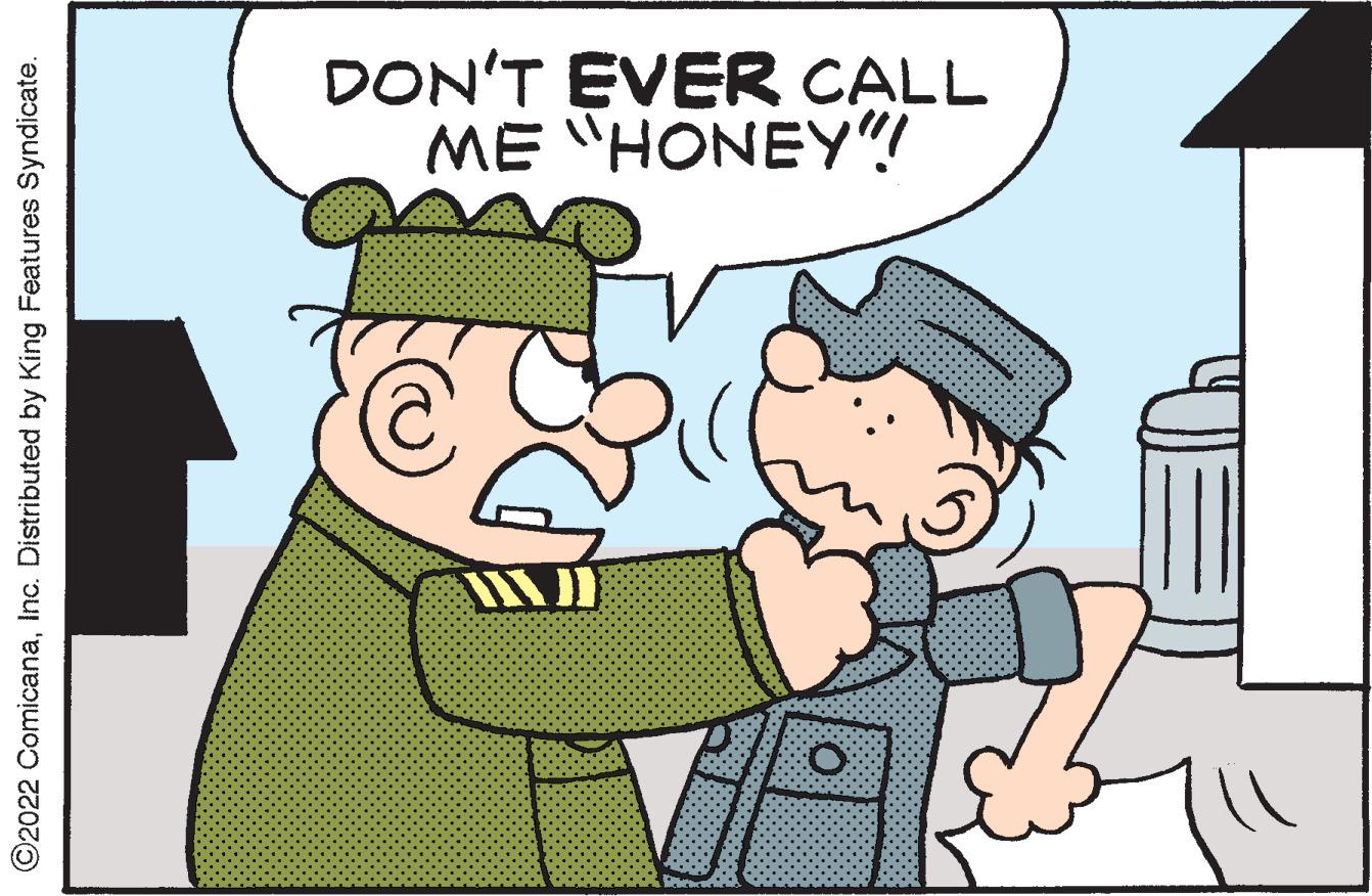 Gesture OCR: ?2022 ComicanaInc. Distributed by King Features Syndicate. O C ME HONEY!! DON'T EVER CALL ?2022 ComicanaInc. Distributed by King Features Syndicate . O C ME HONEY !! DON'T EVER CALL