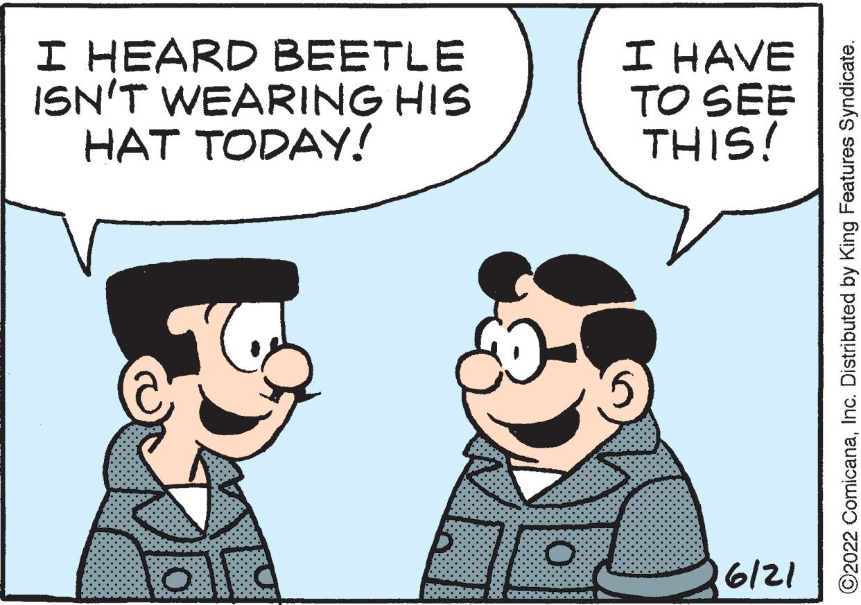 Human OCR: I HEARD BEETLE ISN'T WEARING HIS HAT TODAY! ard O BAN I HAVE TO SEE THIS! 12/91 ?2022 ComicanaInc. Distributed by King Features Syndicate. I HEARD BEETLE ISN'T WEARING HIS HAT TODAY ! ard O BAN I HAVE TO SEE THIS ! 12/91 ?2022 ComicanaInc. Distributed by King Features Syndicate .