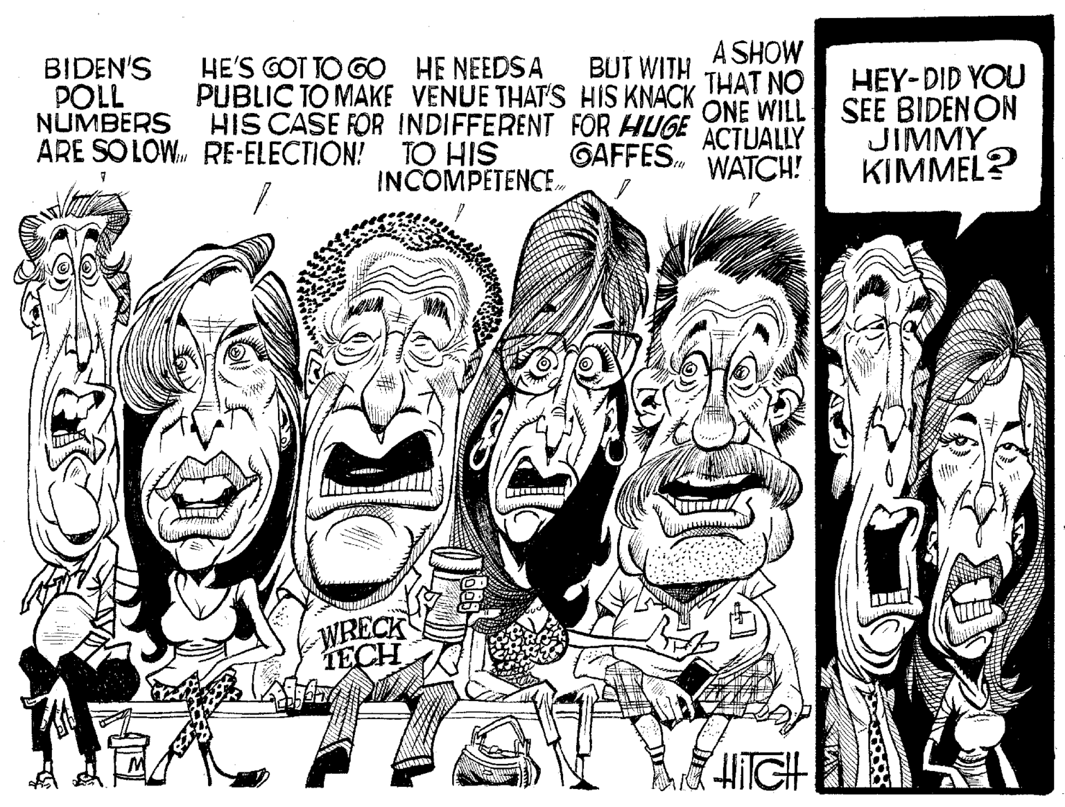 Art OCR: BIDEN'S POLL NUMBERS ARE SOLOW A SHOW BUT WITH HE'S GOT TO GO HE NEEDS A PUBLIC TO MAKE VENUE THAT'S HIS KNACK THAT NO HIS CASE FOR INDIFFERENT FOR HUGE ONE WILL RE-ELECTION! GAFFES. TO HIS INCOMPETENCE ACTUALLY WATCH! WRECK TECH www HITCH HEY-DID YOU SEE BIDEN ON JIMMY KIMMEL? BIDEN'S POLL NUMBERS ARE SOLOW A SHOW BUT WITH HE'S GOT TO GO HE NEEDS A PUBLIC TO MAKE VENUE THAT'S HIS KNACK THAT NO HIS CASE FOR INDIFFERENT FOR HUGE ONE WILL RE - ELECTION ! GAFFES . TO HIS INCOMPETENCE ACTUALLY WATCH ! WRECK TECH www HITCH HEY - DID YOU SEE BIDEN ON JIMMY KIMMEL ?