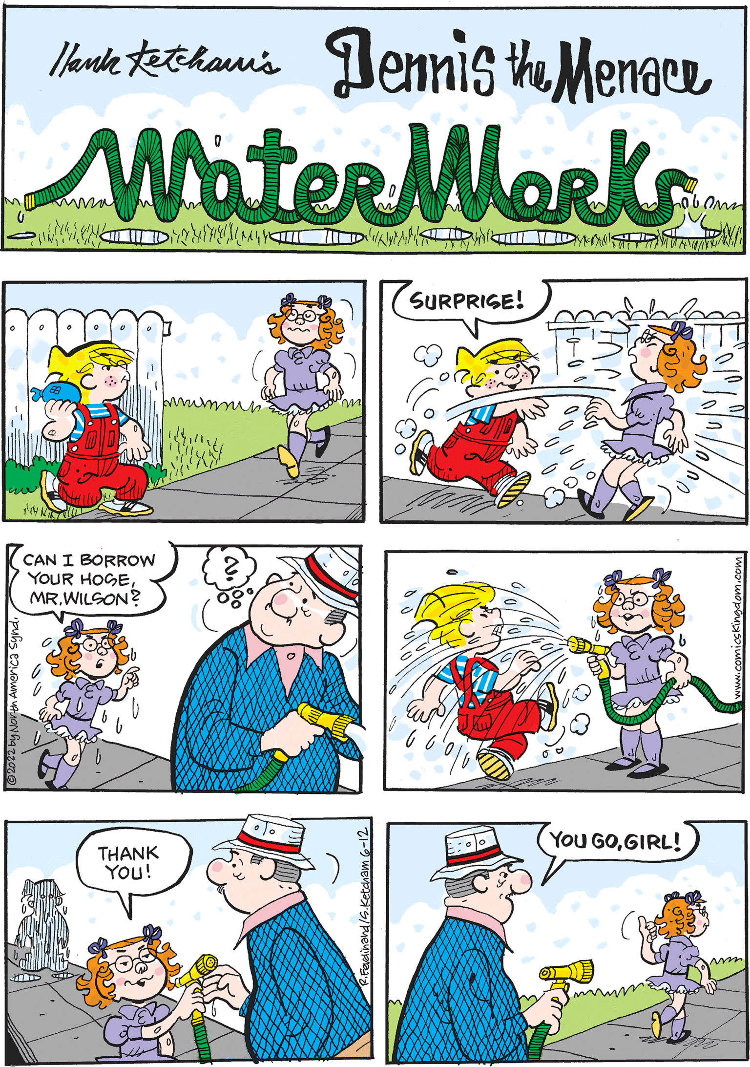 Yellow OCR: Hank Ketchawi's Dennis the Menace Water Marks 16 m END MY WIL TIM SURPRISE! ory: Eur THANK YOU! CAN I BORROW YOUR HOGEMR.WILSON? YOU GOGIRL! umm Hank Ketchawi's Dennis the Menace Water Marks 16 m END MY WIL TIM SURPRISE ! ory : Eur THANK YOU ! CAN I BORROW YOUR HOGEMR.WILSON ? YOU GOGIRL ! umm