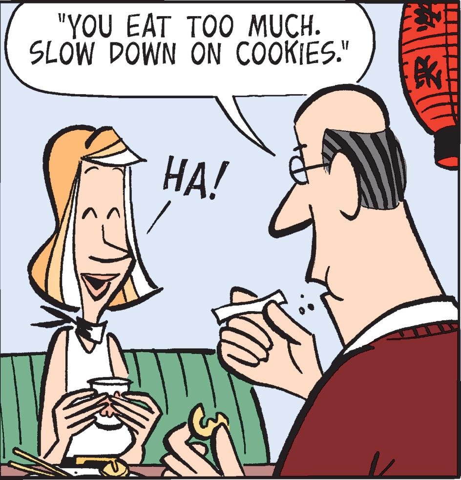 Organism OCR: "YOU EAT TOO MUCH. SLOW DOWN ON COOKIES." HA! ek U " YOU EAT TOO MUCH . SLOW DOWN ON COOKIES . " HA ! ek U