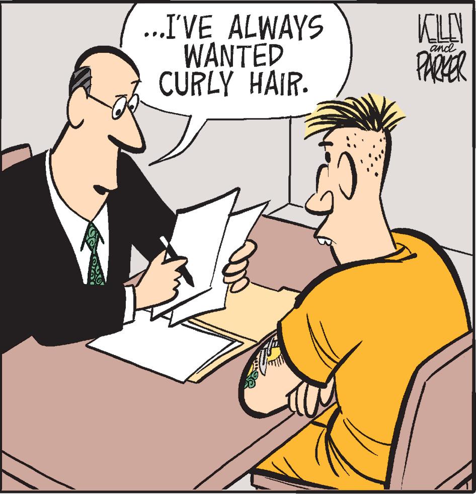 Art OCR: ...I'VE ALWAYS WANTED CURLY HAIR. KILN and PARKER ... I'VE ALWAYS WANTED CURLY HAIR . KILN and PARKER