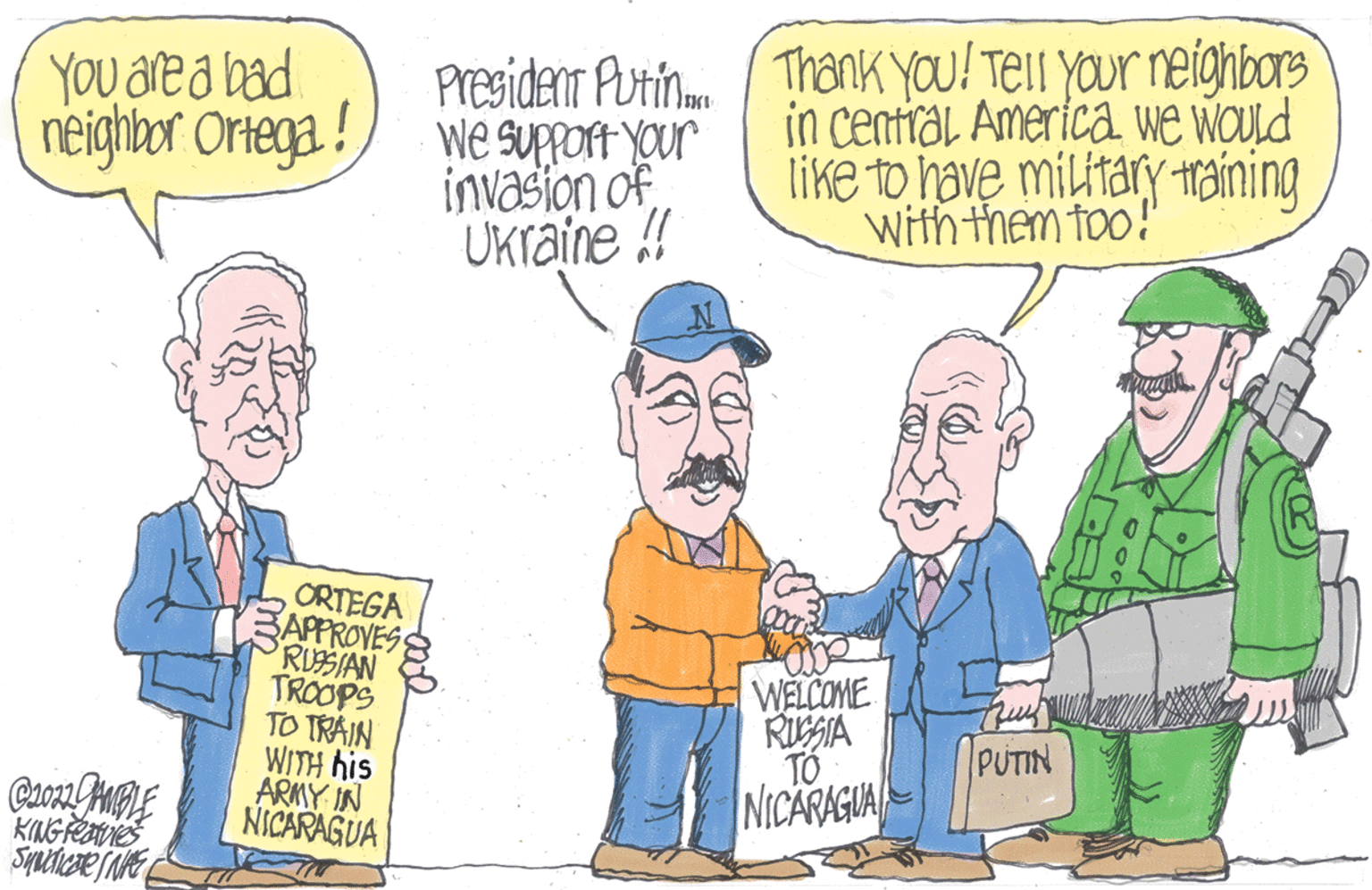Interaction OCR: You are a bad. neighbor Ortega! C2022 JAMBLE KING Feaves SuNdCNAE ORTEGA APPROVESS RUSSIAN TROOPS TO TRAIN WITH his ARMY IN NICARAGUA President Putin. We support your invasion of Ukraine !! Thank you! Tell your neighbors in central America we would like to have military training with them too! WELCOME RUSSIA TO NICARAGUA Fus PUTIN You are a bad . neighbor Ortega ! C2022 JAMBLE KING Feaves SuNdCNAE ORTEGA APPROVESS RUSSIAN TROOPS TO TRAIN WITH his ARMY IN NICARAGUA President Putin . We support your invasion of Ukraine !! Thank you ! Tell your neighbors in central America we would like to have military training with them too ! WELCOME RUSSIA TO NICARAGUA Fus PUTIN