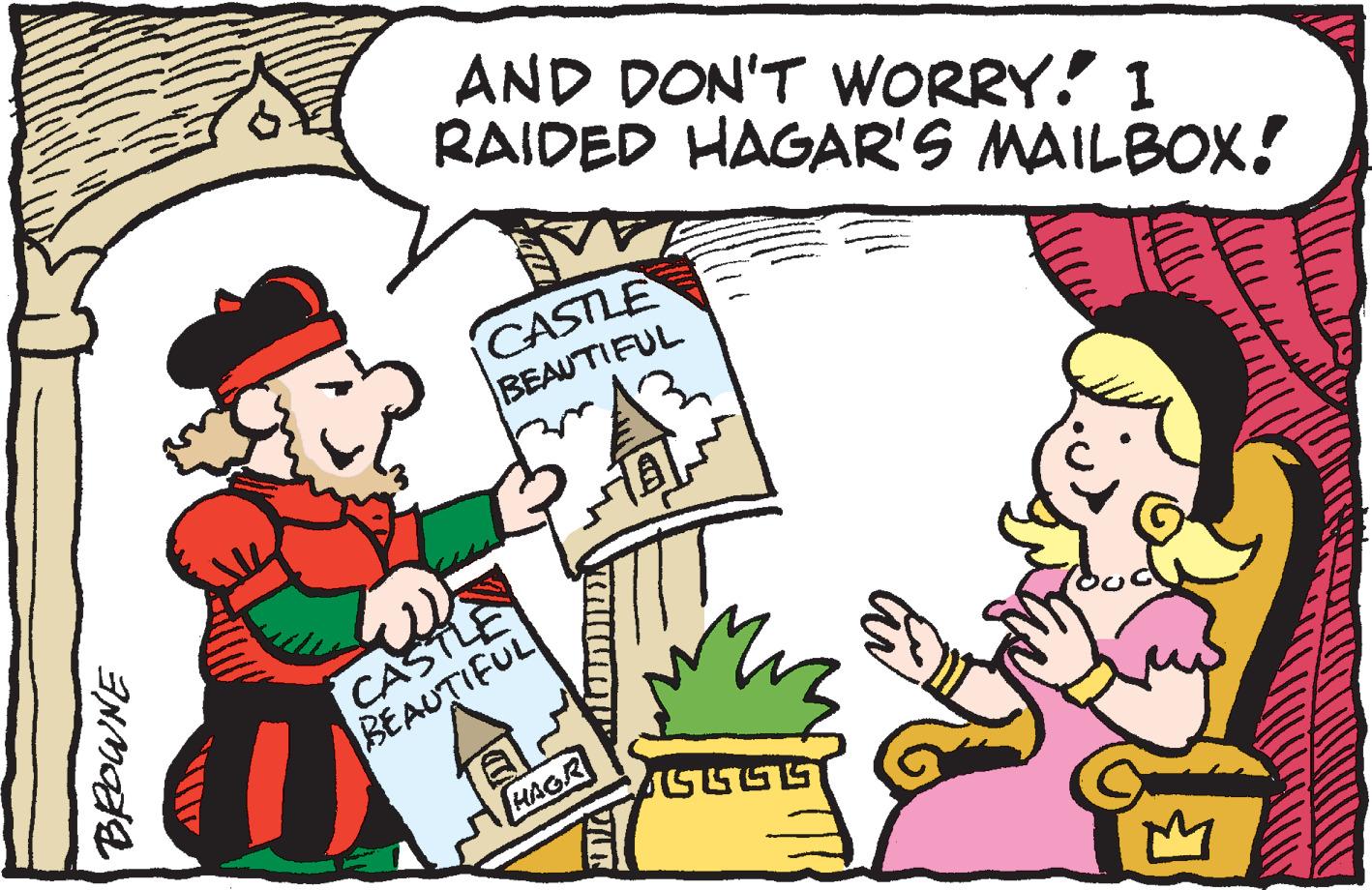 Happy OCR: BROWNE AND DON'T WORRY! I RAIDED HAGAR'S MAILBOX! CASTLE BEAUTIFUL HA M CASTLE BEAUTIFUL HAGR SGGS BROWNE AND DON'T WORRY ! I RAIDED HAGAR'S MAILBOX ! CASTLE BEAUTIFUL HA M CASTLE BEAUTIFUL HAGR SGGS