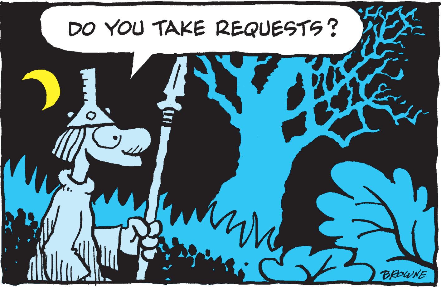 Graphics OCR: DO YOU TAKE REQUESTS? th ?? BROWNE DO YOU TAKE REQUESTS ? th ?? BROWNE