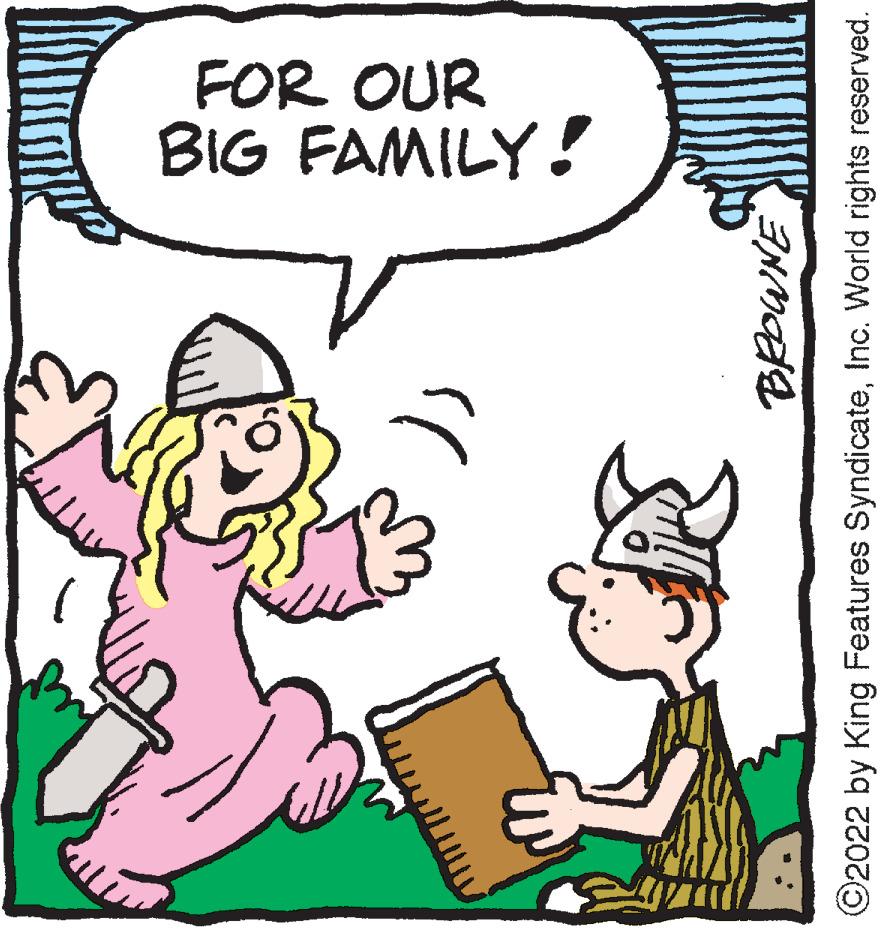 Sharing OCR: alis BIG FAMILY! FOR OUR BROWNE ?2022 by King Features SyndicateInc. World rights reserved. alis BIG FAMILY ! FOR OUR BROWNE ?2022 by King Features SyndicateInc. World rights reserved .