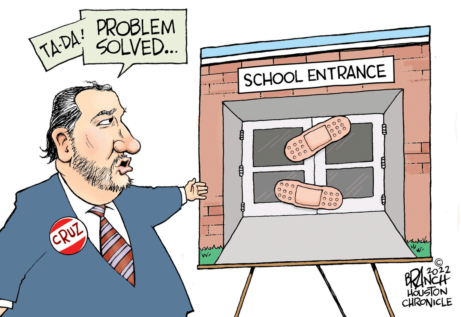 Tie OCR: TA-DA! CRUZ PROBLEM SOLVED... I www W SCHOOL ENTRANCE O %% 000 000 000 100 000 10 O ooc 000 0 0 0 wanash 12022 BRANCH HOUSTON CHRONICLE TA - DA ! CRUZ PROBLEM SOLVED ... I www W SCHOOL ENTRANCE O %% 000 000 000 100 000 10 O ooc 000 0 0 0 wanash 12022 BRANCH HOUSTON CHRONICLE