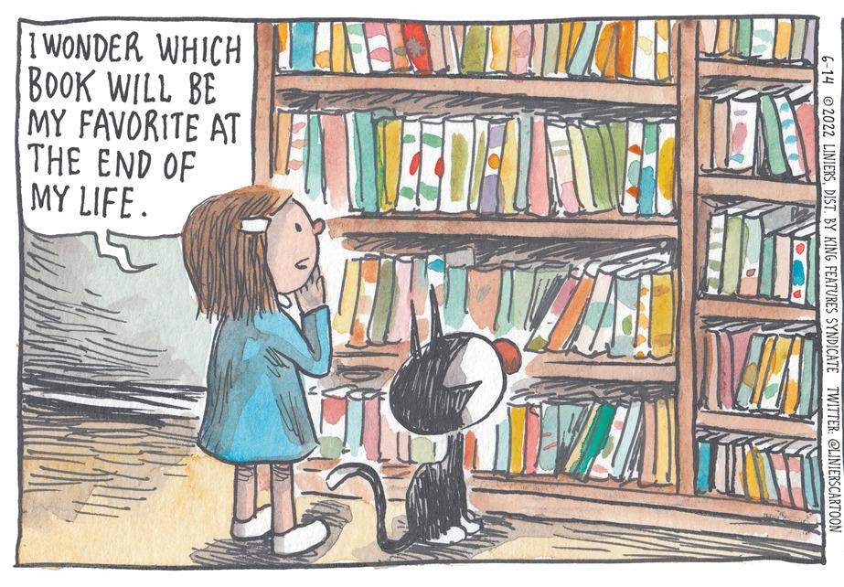 Book OCR: I WONDER WHICH BOOK WILL BE MY FAVORITE AT THE END OF MY LIFE. JEEDIALENNERT FUATE TUZTATHER 52 ZAL TOTE 6-14 2022 LINIERSDIST. BY KING FEATURES SYNDICATE TWITTER: @LINIERSCARTOON I WONDER WHICH BOOK WILL BE MY FAVORITE AT THE END OF MY LIFE . JEEDIALENNERT FUATE TUZTATHER 52 ZAL TOTE 6-14 2022 LINIERSDIST . BY KING FEATURES SYNDICATE TWITTER : @LINIERSCARTOON
