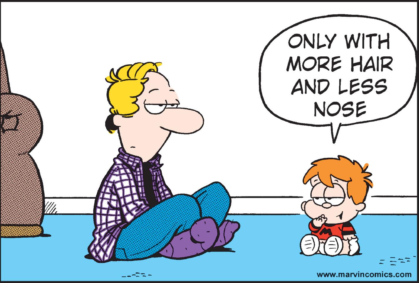 Organism OCR: ONLY WITH MORE HAIR AND LESS NOSE Oon www.marvincomics.com ONLY WITH MORE HAIR AND LESS NOSE Oon www.marvincomics.com