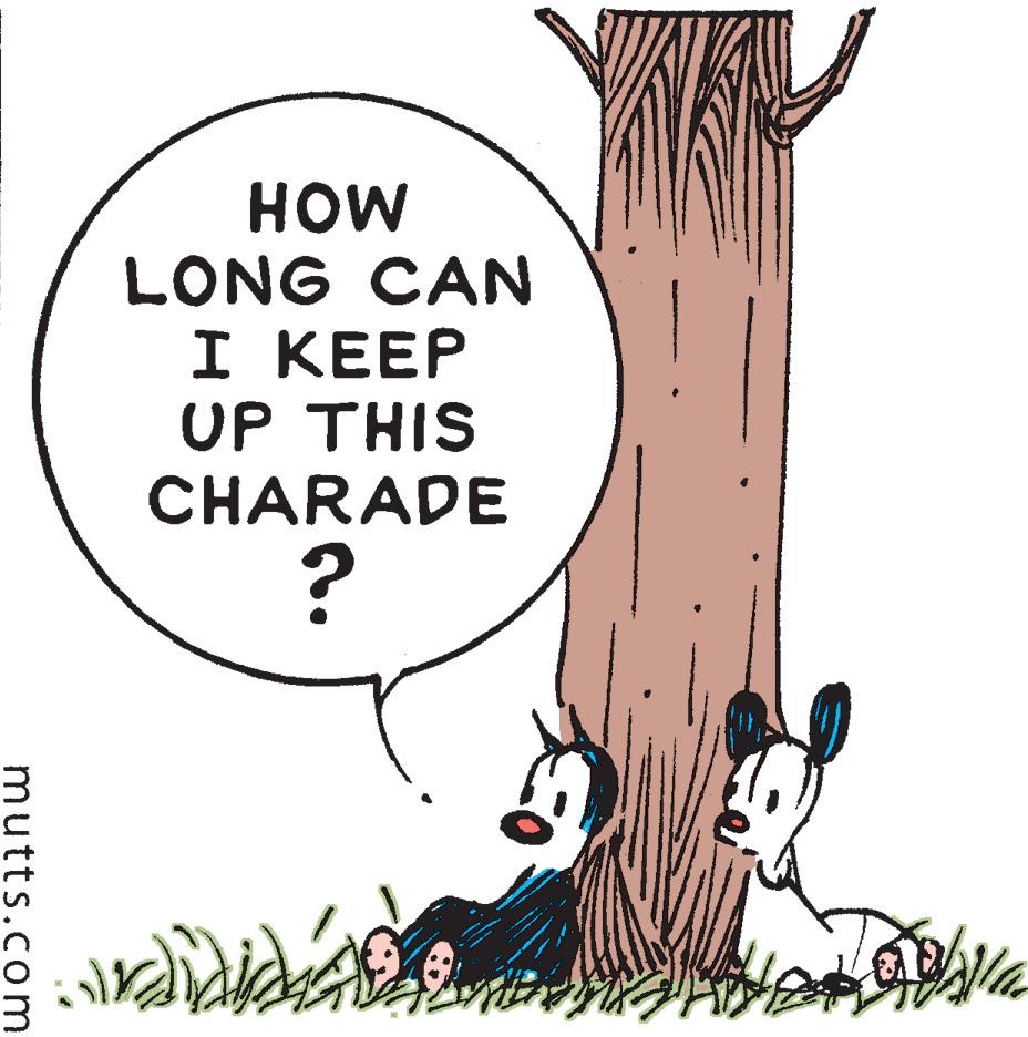 Font OCR: mutts.com HOW LONG CAN I KEEP UP THIS CHARADE ? radi Dahilla mutts.com HOW LONG CAN I KEEP UP THIS CHARADE ? radi Dahilla
