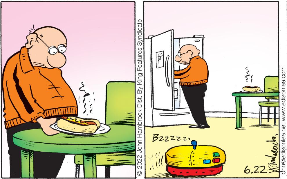 Conversation OCR: S 2022 John Hambrock Dist. By King Features Syndicate w Hamburoch john@edisonlee.net www.edisonlee.com ()))). 6.22€ Bzzzzzz S 2022 John Hambrock Dist . By King Features Syndicate w Hamburoch john@edisonlee.net www.edisonlee.com ( ) ) ) ) . 6.22 € Bzzzzzz