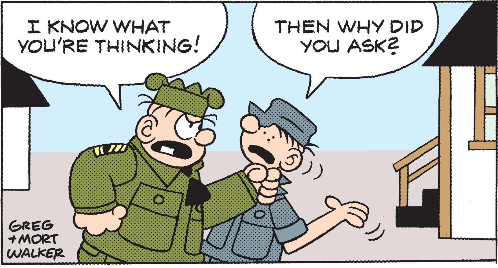 Mode of transport OCR: I KNOW WHAT YOU'RE THINKING! GREG + MORT WALKER THEN WHY DID YOU ASK? I KNOW WHAT YOU'RE THINKING ! GREG + MORT WALKER THEN WHY DID YOU ASK ?