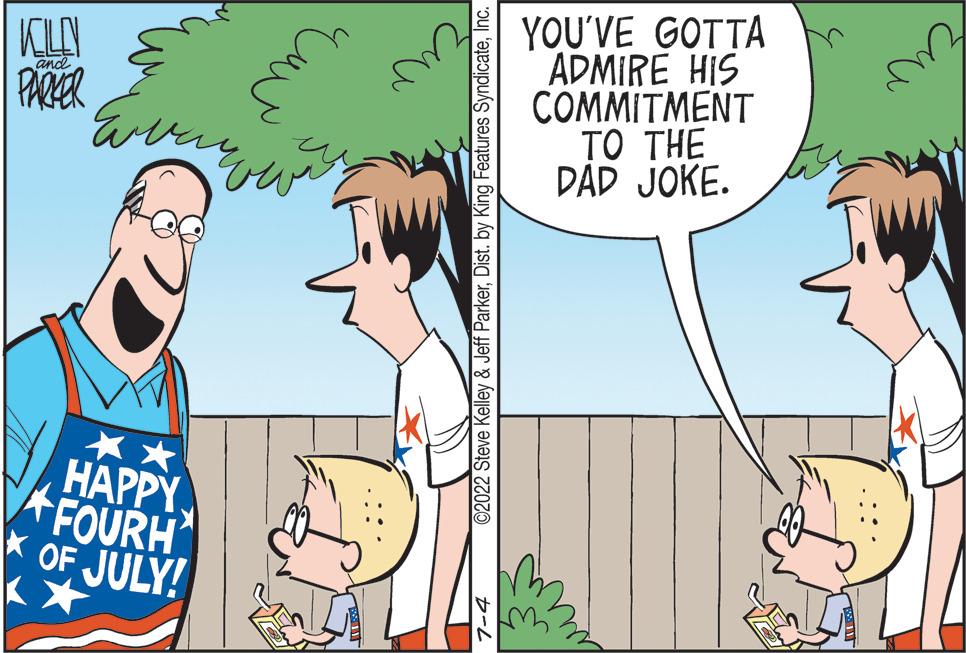 Interaction OCR: KOLEN and PARKER ** HAPPY FOURH OF JULY! ? ??? ?2022 Steve Kelley & Jeff ParkerInc. YOU'VE GOTTA ADMIRE HIS COMMITMENT TO THE DAD JOKE. KOLEN and PARKER ** HAPPY FOURH OF JULY ! ? ??? ?2022 Steve Kelley & Jeff ParkerDist . by King Features SyndicateInc. YOU'VE GOTTA ADMIRE HIS COMMITMENT TO THE DAD JOKE .
