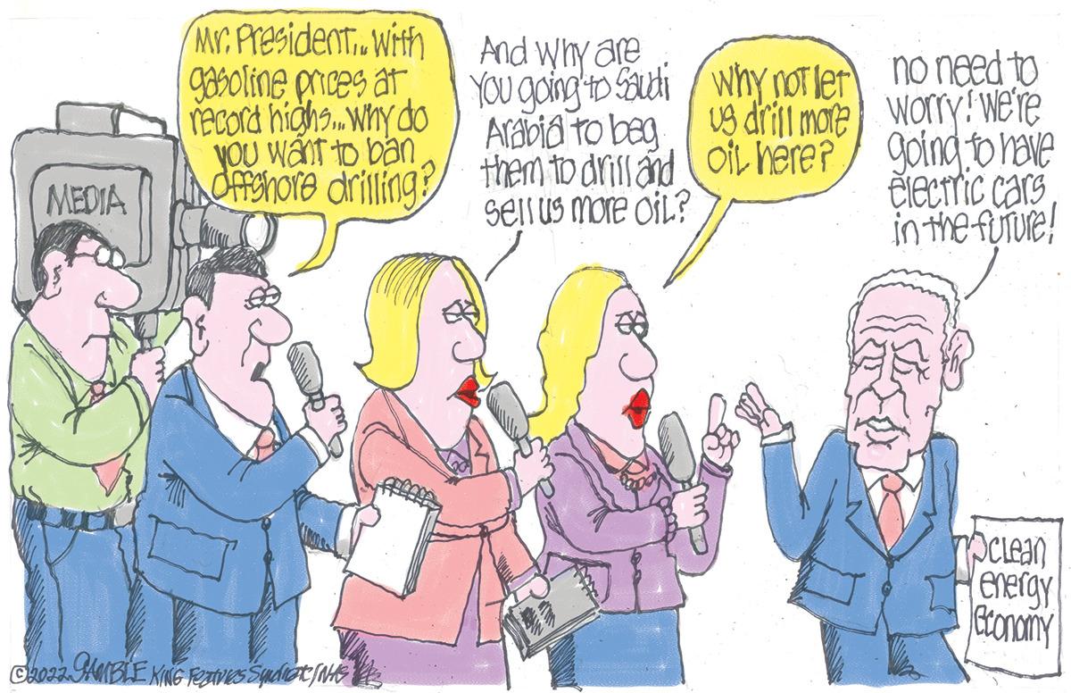 Interaction OCR: MEDIA Mr. Presidentwith gasoline prices ar record highs... Why do you want to ban Offshore drilling? C2022 GAMBLE KING FORIVes Syndicat S And why are You going to Saudi Arabid to beg them to drill and sellus more oil? why not let us drill more oil here? no need to worry! We're going to have electric cars in the future! noclean energy Economy MEDIA Mr. Presidentwith gasoline prices ar record highs ... Why do you want to ban Offshore drilling ? C2022 GAMBLE KING FORIVes Syndicat S And why are You going to Saudi Arabid to beg them to drill and sellus more oil ? why not let us drill more oil here ? no need to worry ! We're going to have electric cars in the future ! noclean energy Economy