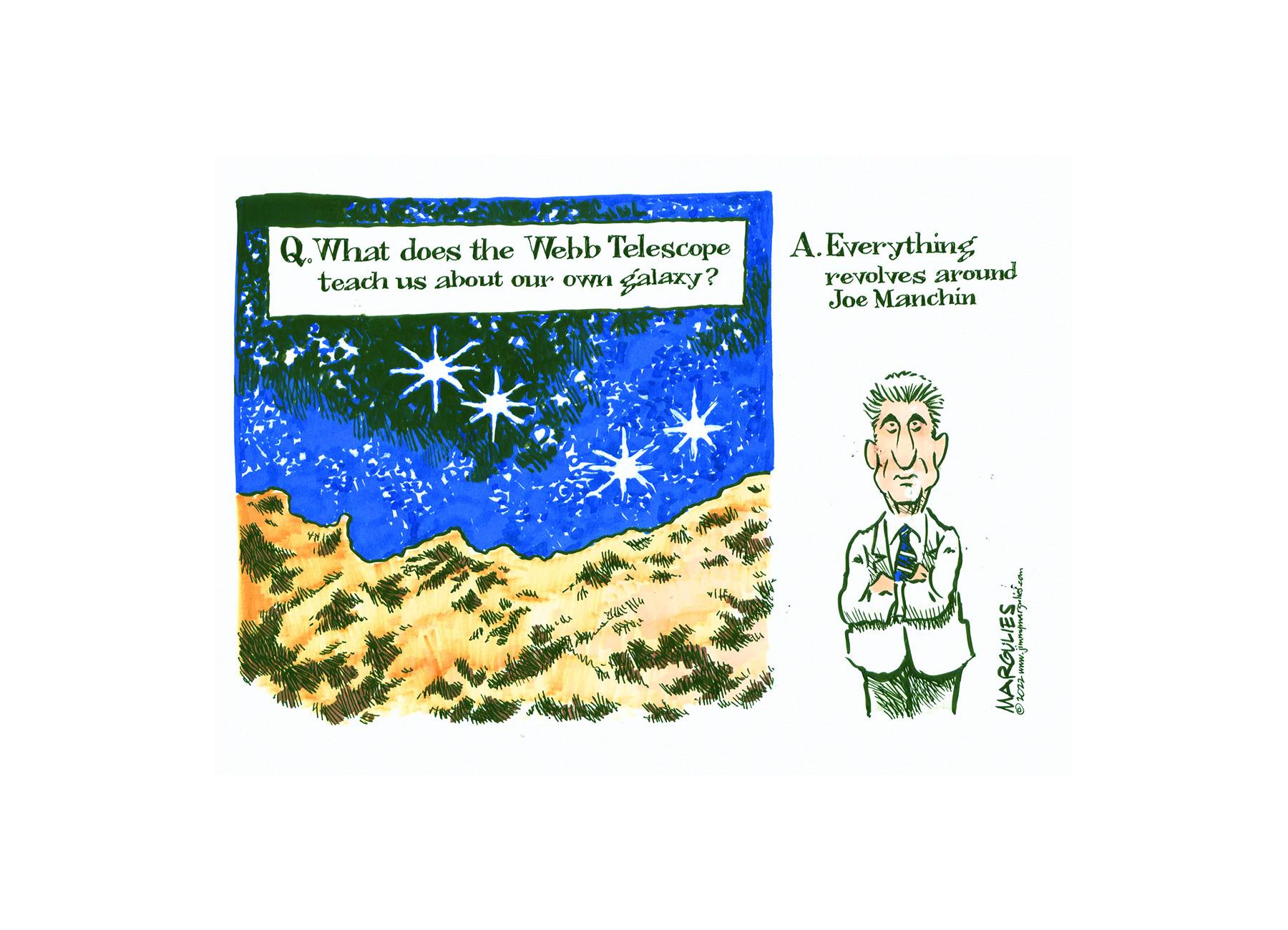 Pattern OCR: Q. What does the Webb Telescope teach us about our own galaxy? A.Everything revolves around Joe Manchin Q. What does the Webb Telescope teach us about our own galaxy ? A.Everything revolves around Joe Manchin