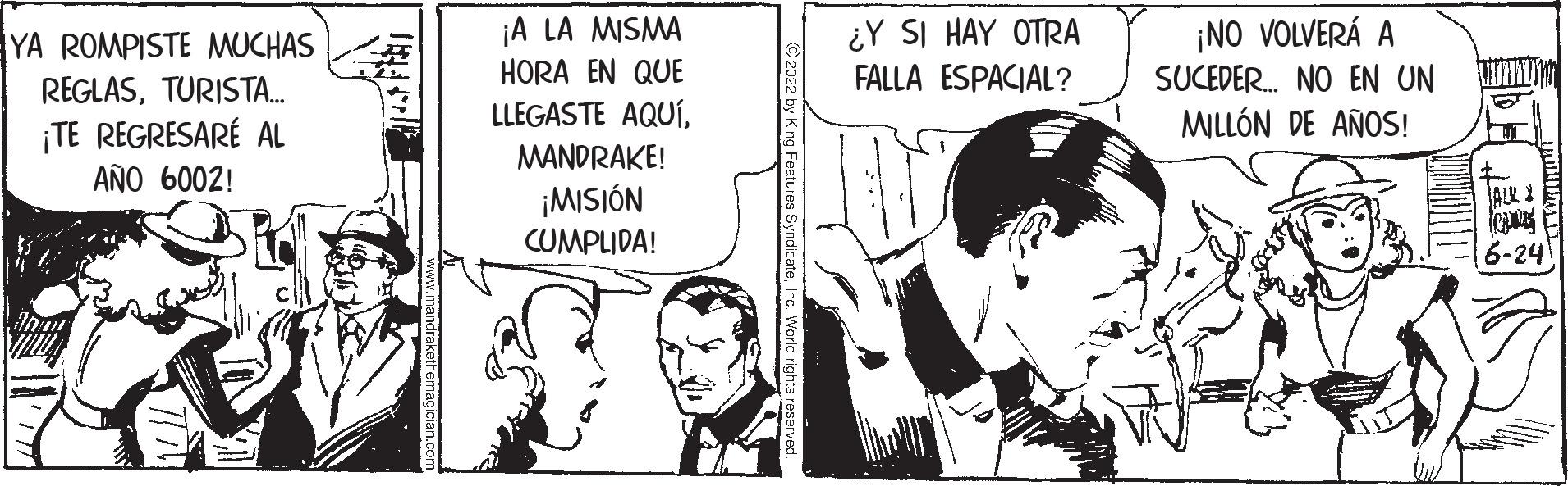 Font OCR: YA ROMPISTE MUCHAS REGLASTURISTA... ¡TE REGRESARÉ AL AÑO 6002! ¡A LA MISMA HORA EN QUE LLEGASTE AQUÍMANDRAKE! ¡MISIÓN CUMPLIDA! ¿Y SI HAY OTRA FALLA ESPACIAL? ¡NO VOLVERÁ A SUCEDER... NO EN UN MILLÓN DE AÑOS! WWW 5 YA ROMPISTE MUCHAS REGLASTURISTA ... ¡ TE REGRESARÉ AL AÑO 6002 ! ¡ A LA MISMA HORA EN QUE LLEGASTE AQUÍMANDRAKE ! ¡ MISIÓN CUMPLIDA ! ¿ Y SI HAY OTRA FALLA ESPACIAL ? ¡ NO VOLVERÁ A SUCEDER ... NO EN UN MILLÓN DE AÑOS ! WWW 5