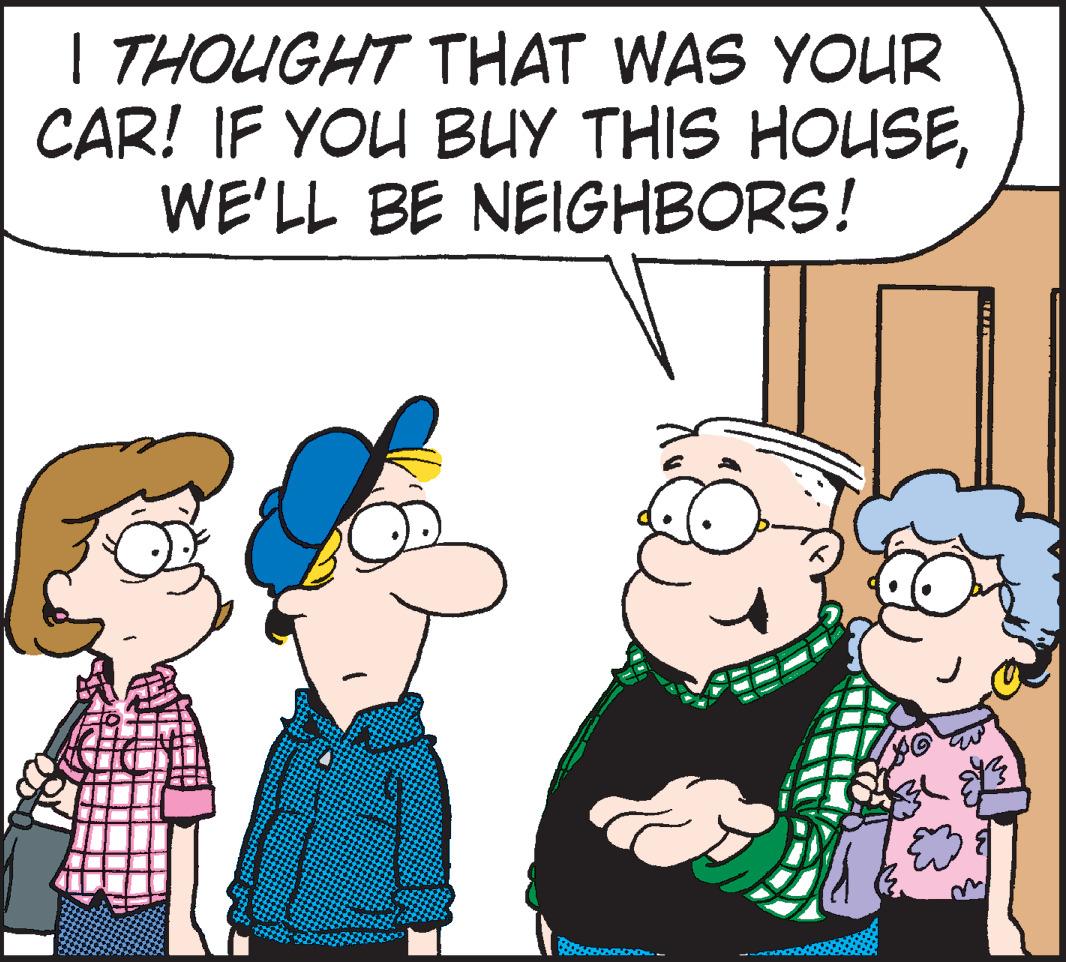 Organism OCR: I THOUGHT THAT WAS YOUR CAR! IF YOU BUY THIS HOUSEWE'LL BE NEIGHBORS! SENDUNG I THOUGHT THAT WAS YOUR CAR ! IF YOU BUY THIS HOUSEWE'LL BE NEIGHBORS ! SENDUNG