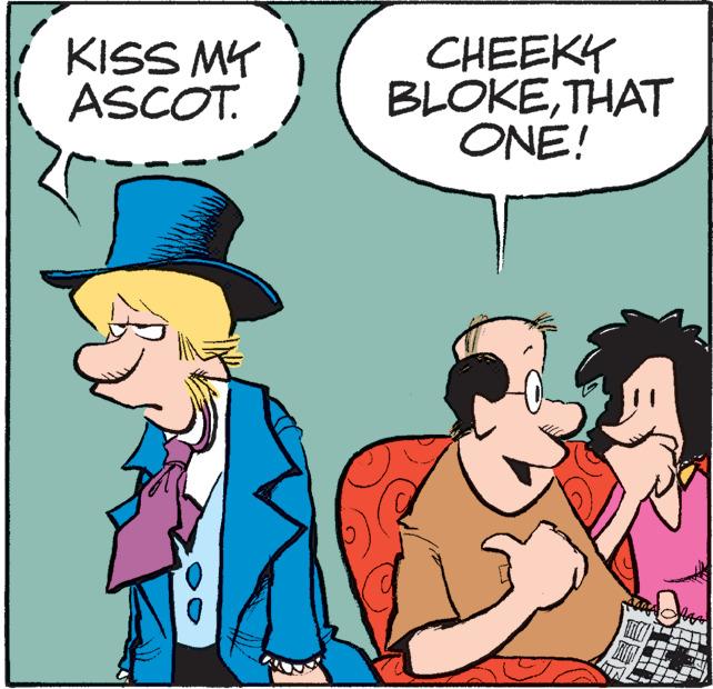Font OCR: KISS MY ASCOT. CHEEKY BLOKETHAT ONE! LEM TO ITT KISS MY ASCOT . CHEEKY BLOKETHAT ONE ! LEM TO ITT