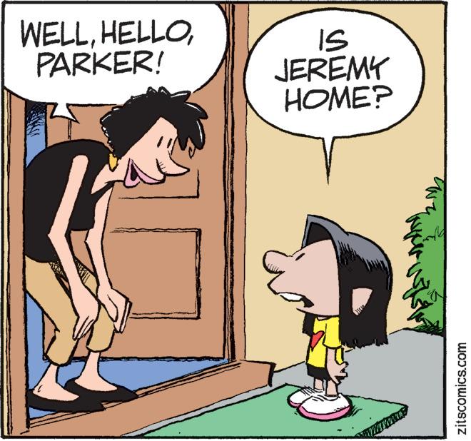 Interaction OCR: WELLPARKER! IS JEREMY HOME? zitscomics.com WELLPARKER ! IS JEREMY HOME ? zitscomics.com