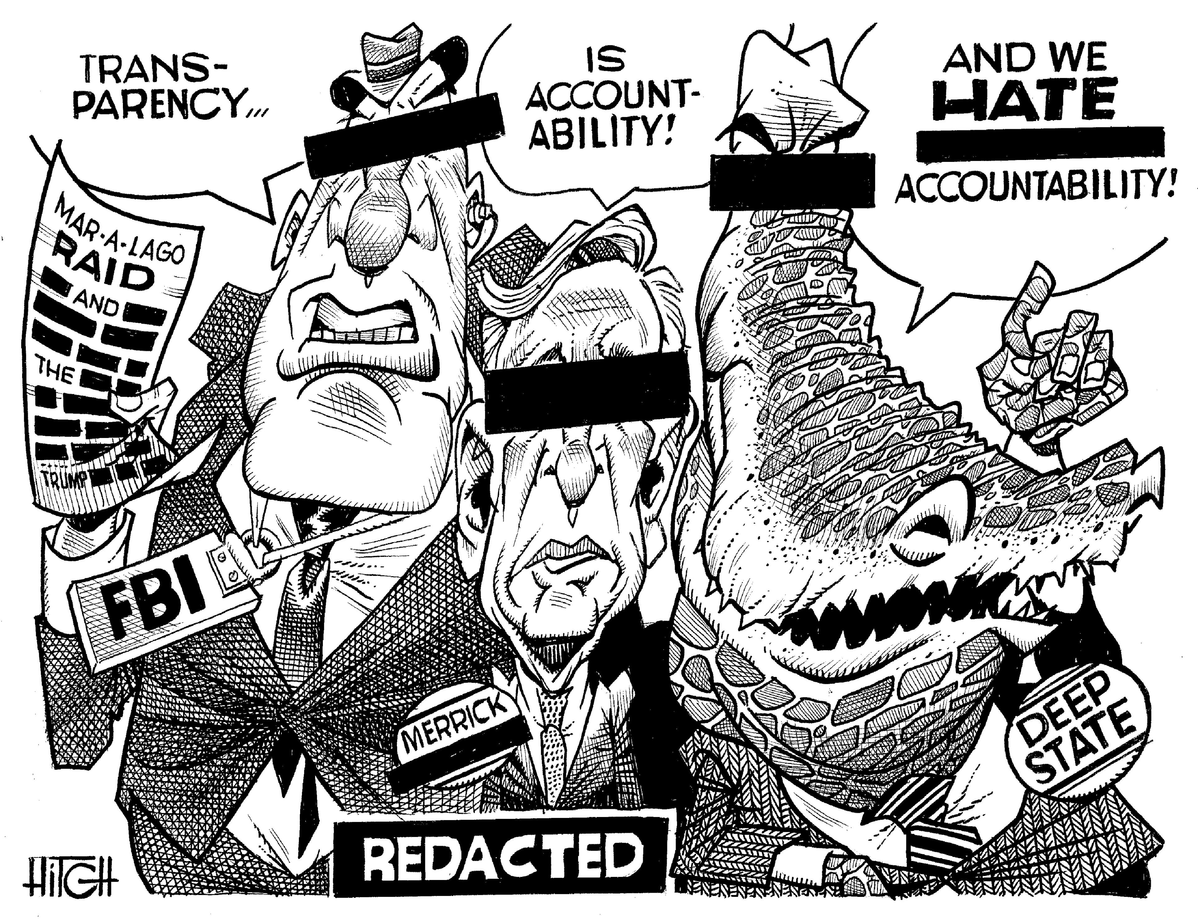 Line art OCR: TRANS- PARENCYMAR-A-LAGO RAID AND THE STEY TRUM FBI HiGH MERRICK IS ACCOUNT- ABILITY! REDACTED AND WE HATE ACCOUNTABILITY! Curli DEEP STATE TRANS PARENCYMAR - A - LAGO RAID AND THE STEY TRUM FBI HiGH MERRICK IS ACCOUNT ABILITY ! REDACTED AND WE HATE ACCOUNTABILITY ! Curli DEEP STATE