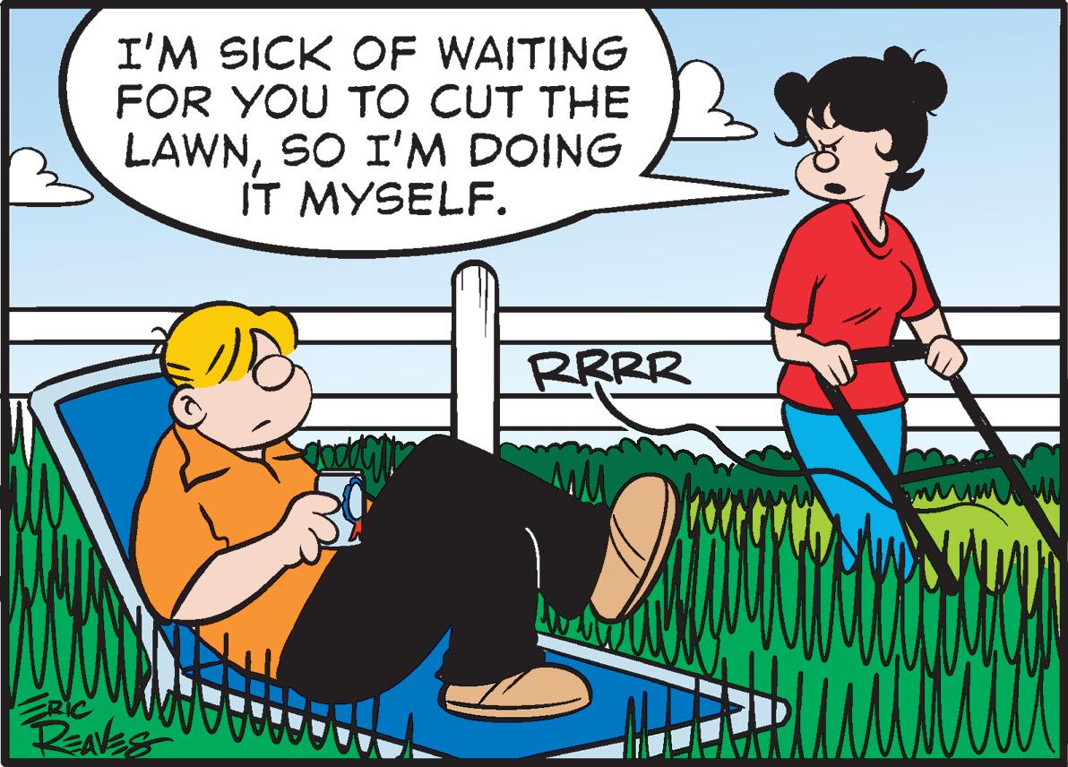 Art OCR: I'M SICK OF WAITING FOR YOU TO CUT THE LAWNSO I'M DOING IT MYSELF. 18 RIC REAVES RRRR M mwmw FOX I'M SICK OF WAITING FOR YOU TO CUT THE LAWNSO I'M DOING IT MYSELF . 18 RIC REAVES RRRR M mwmw FOX