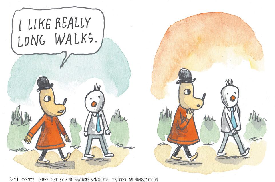 Gesture OCR: I LIKE REALLY LONG WALKS. con 8-11 2022 LINIERSDIST. BY KING FEATURES SYNDICATE TWITTER: @LINIERSCARTOON m ML. I LIKE REALLY LONG WALKS . con 8-11 2022 LINIERSDIST . BY KING FEATURES SYNDICATE TWITTER : @LINIERSCARTOON m ML .
