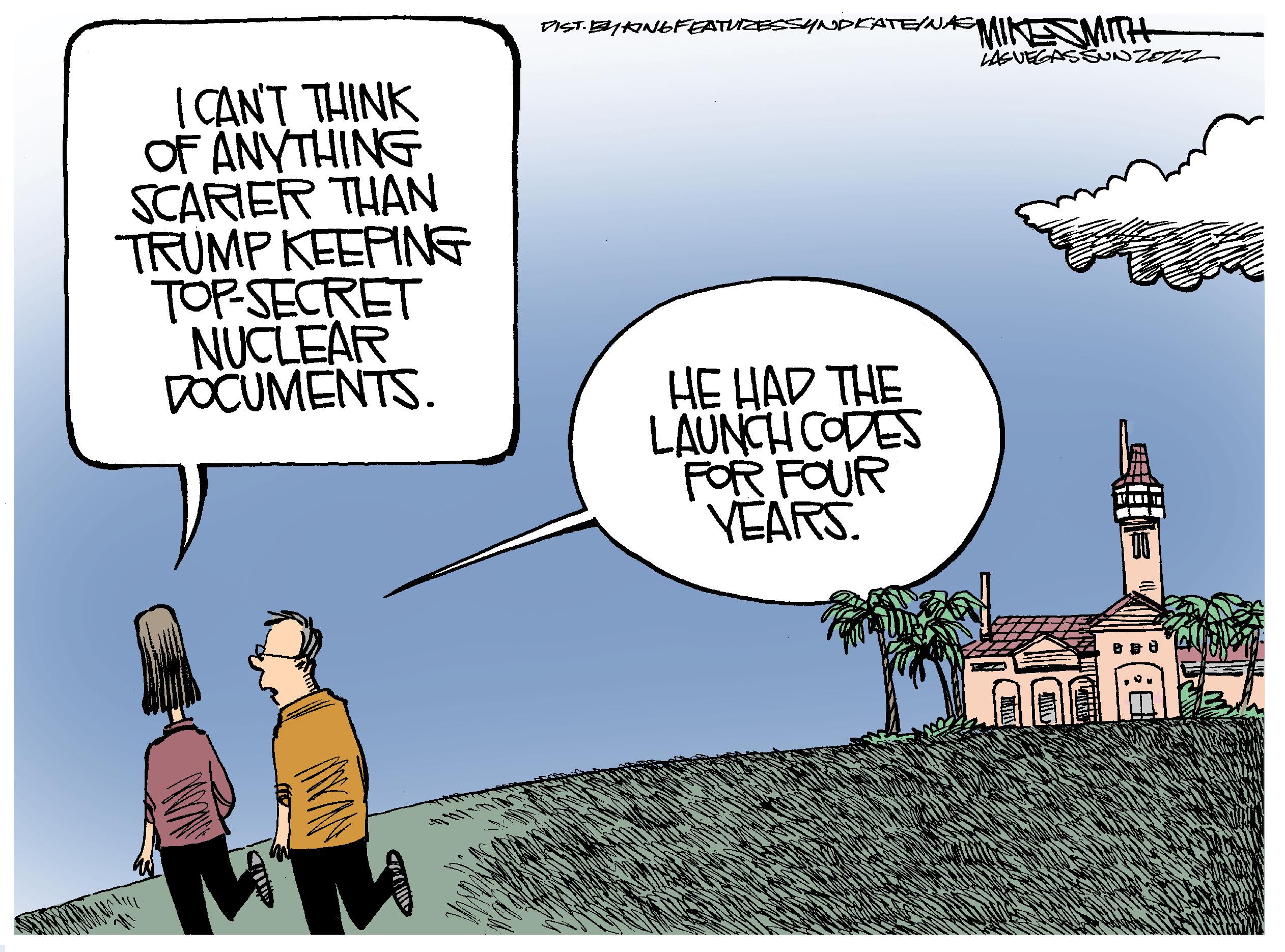 Window OCR: I CAN'T THINK OF ANYTHING SCARIER THAN TRUMP KEEPING TOP-SECRET NUCLEAR DOCUMENTS. DIST. BYKING FEATUZESSUNDKATE/NAS MINESMITH LASVEGASSUNZOZZ HE HAD THE LAUNCH CODES FOR FOUR YEARS. GA I CAN'T THINK OF ANYTHING SCARIER THAN TRUMP KEEPING TOP - SECRET NUCLEAR DOCUMENTS . DIST . BYKING FEATUZESSUNDKATE / NAS MINESMITH LASVEGASSUNZOZZ HE HAD THE LAUNCH CODES FOR FOUR YEARS . GA