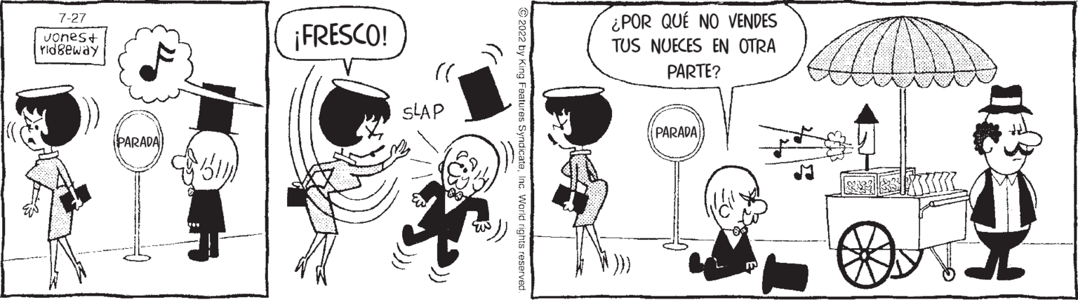 Mammal OCR: 7-27 Jonest ridgeway (PARADA ¡FRESCO! SLAP ¿POR QUÉ NO VENDES TUS NUECES EN OTRA PARTE? PARADA 7-27 Jonest ridgeway ( PARADA ¡ FRESCO ! SLAP ¿ POR QUÉ NO VENDES TUS NUECES EN OTRA PARTE ? PARADA
