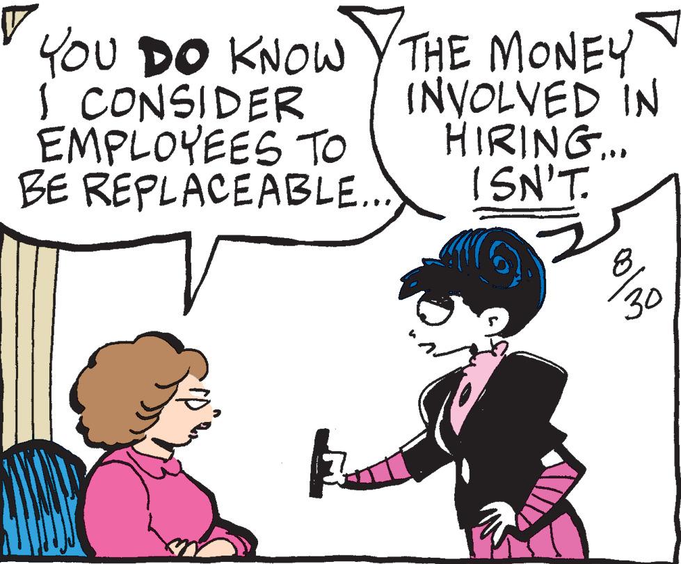 Human OCR: THE MONEY INVOLVED IN HIRING... ISN'T. YOU DO KNOW I CONSIDER EMPLOYEES TO BE REPLACEABLE... %/30 THE MONEY INVOLVED IN HIRING ... ISN'T . YOU DO KNOW I CONSIDER EMPLOYEES TO BE REPLACEABLE ... % / 30