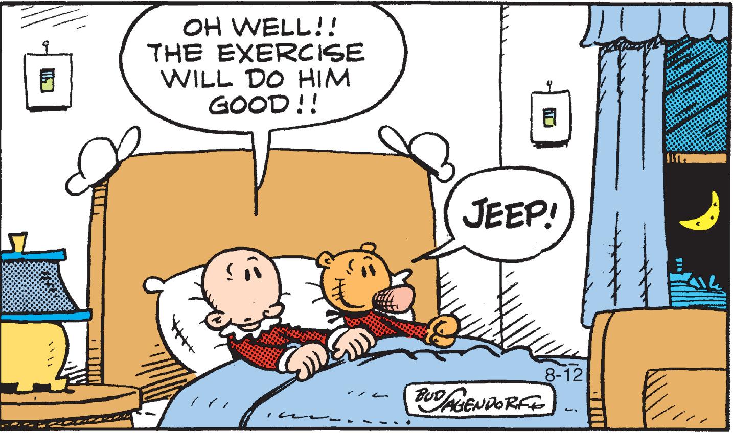 Line OCR: BA OH WELL!! THE EXERCISE WILL DO HIM GOOD!! **** ? JEEP! 8-12 BUD AGENDORFI BA OH WELL !! THE EXERCISE WILL DO HIM GOOD !! **** ? JEEP ! 8-12 BUD AGENDORFI
