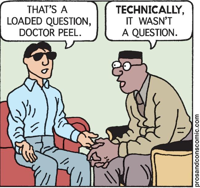 Sleeve OCR: THAT'S A LOADED QUESTIONDOCTOR PEEL. TECHNICALLYIT WASN'T A QUESTION. W prosandconscomic.com THAT'S A LOADED QUESTIONDOCTOR PEEL . TECHNICALLYIT WASN'T A QUESTION . W prosandconscomic.com