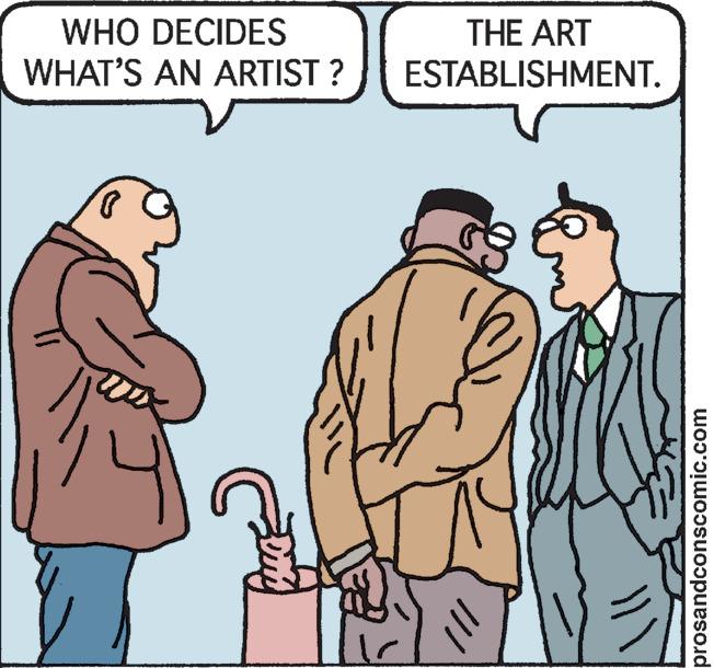 Interaction OCR: WHO DECIDES WHAT'S AN ARTIST ? THE ART ESTABLISHMENT. May To prosandconscomic.com WHO DECIDES WHAT'S AN ARTIST ? THE ART ESTABLISHMENT . May To prosandconscomic.com