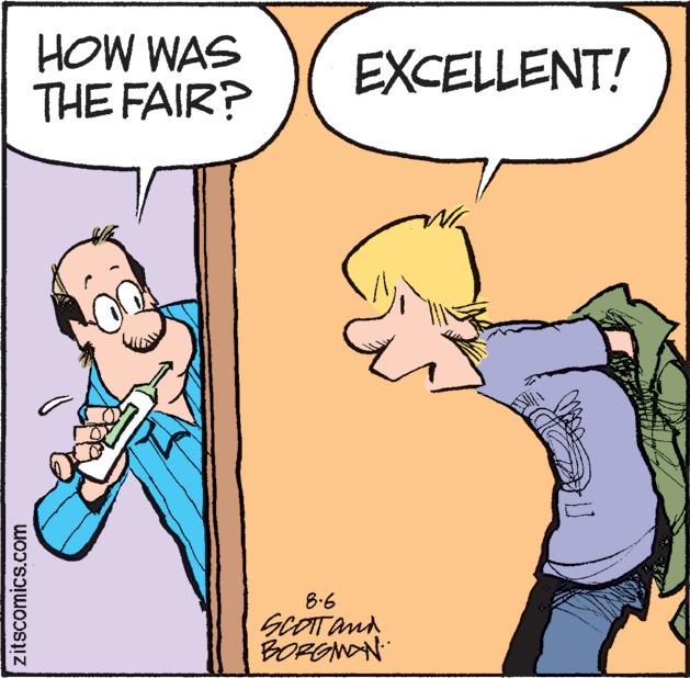 Finger OCR: zitscomics.com HOW WAS THE FAIR? 9.8 EXCELLENT! SCOTT and BORGMON zitscomics.com HOW WAS THE FAIR ? 9.8 EXCELLENT ! SCOTT and BORGMON