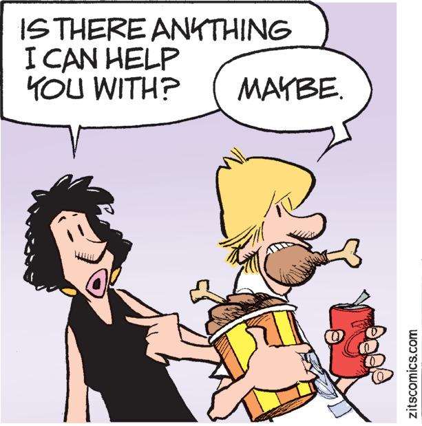 Interaction OCR: IS THERE ANYTHING I CAN HELP YOU WITH? MAYBE. zitscomics.com IS THERE ANYTHING I CAN HELP YOU WITH ? MAYBE . zitscomics.com