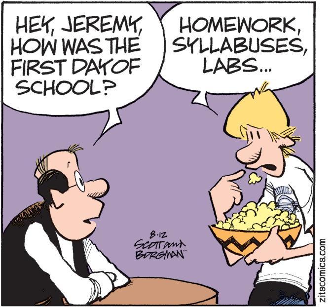 Font OCR: HEYLABS... FIRST DAYOF SCHOOL? 8-12 SCOTT and BORGMAN zitscomics.com HEYHOW WAS THE SYLLABUSESLABS ... FIRST DAYOF SCHOOL ? 8-12 SCOTT and BORGMAN zitscomics.com
