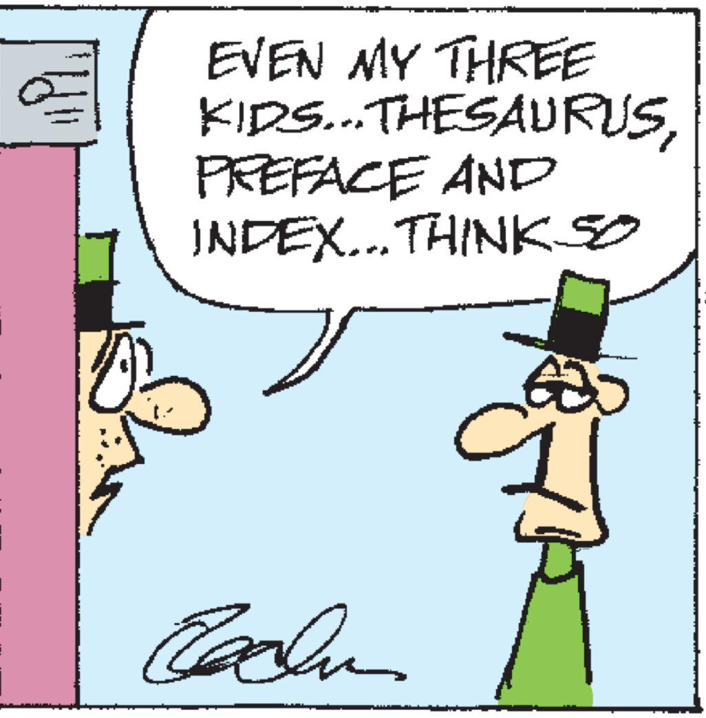 Font OCR: EVEN MY THREE KIDS... THESAURUSPREFACE AND INDEX... THINK SO GOS Cachu EVEN MY THREE KIDS ... THESAURUSPREFACE AND INDEX ... THINK SO GOS Cachu