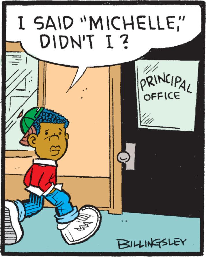 Fiction OCR: I SAID "MICHELLE" DIDN'T I ? - PRINCIPAL OFFICE BILLINGSLEY I SAID " MICHELLE" DIDN'T I ? - PRINCIPAL OFFICE BILLINGSLEY