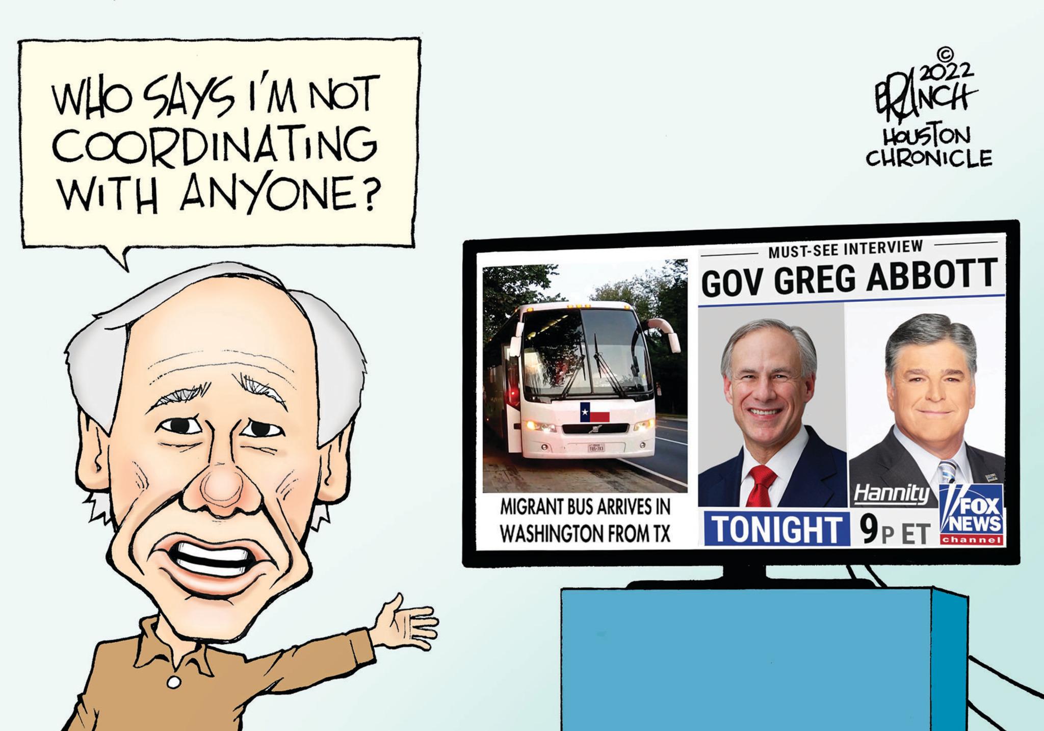 Suit OCR: WHO SAYS I'M NOT COORDINATING WITH ANYONE? 0 MIGRANT BUS ARRIVES IN WASHINGTON FROM TX 2022 HOUSTON CHRONICLE MUST-SEE INTERVIEW GOV GREG ABBOTT Hannity Fox TONIGHT 9P ET NEWS channel WHO SAYS I'M NOT COORDINATING WITH ANYONE ? 0 MIGRANT BUS ARRIVES IN WASHINGTON FROM TX 2022 HOUSTON CHRONICLE MUST - SEE INTERVIEW GOV GREG ABBOTT Hannity Fox TONIGHT 9P ET NEWS channel