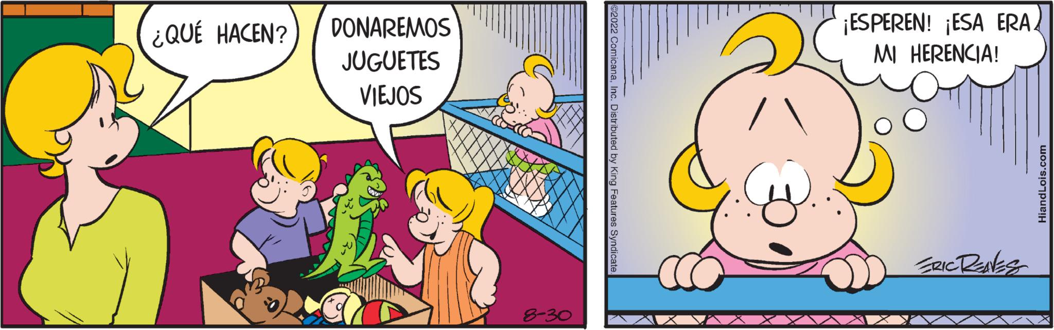 Happy OCR: ¿QUÉ HACEN? DONAREMOS JUGUETES VIEJOS 8-30 ¡ESPEREN! ¡ESA ERA MI HERENCIA! ERIC RENES HiandLois.com ¿ QUÉ HACEN ? DONAREMOS JUGUETES VIEJOS 8-30 ¡ ESPEREN ! ¡ ESA ERA MI HERENCIA ! ERIC RENES HiandLois.com