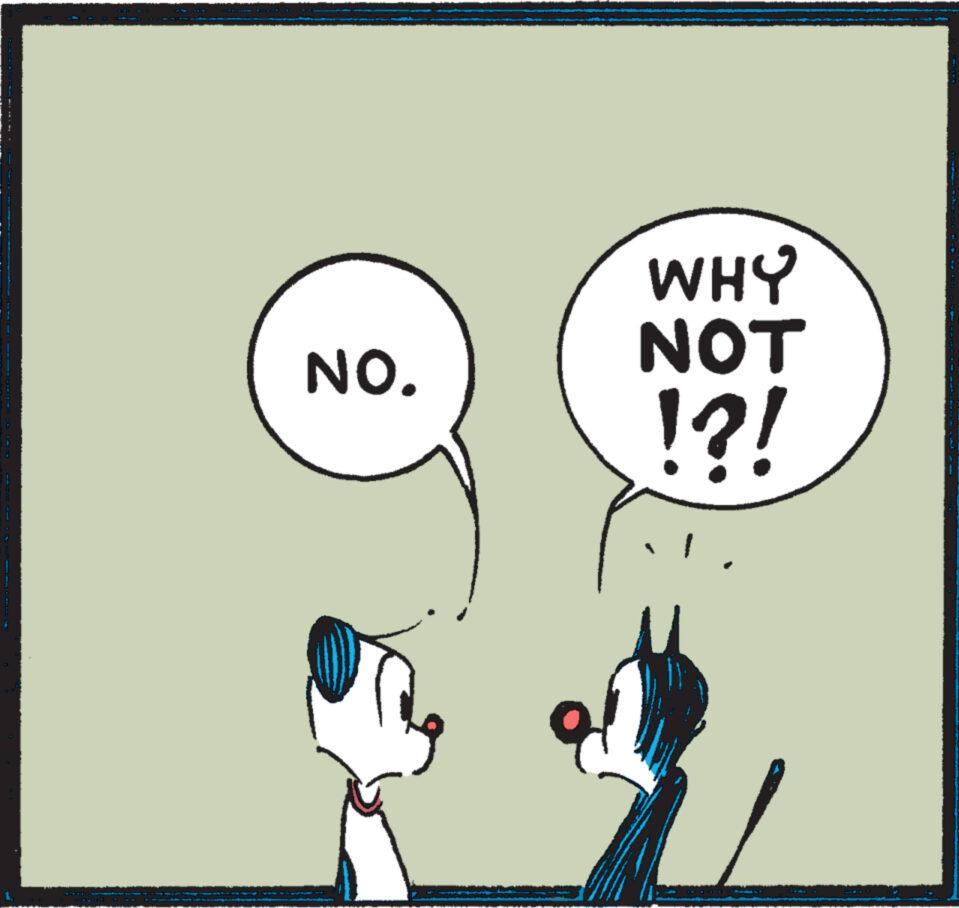 Illustration OCR: NO. WHY NOT !?! NO . WHY NOT ! ? !