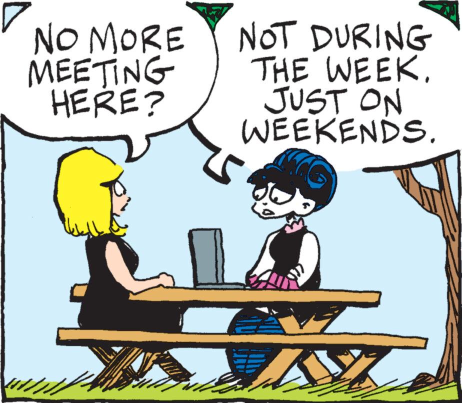Happy OCR: NO MORE MEETING HERE? NOT DURING THE WEEK. JUST ON WEEKENDS. NO MORE MEETING HERE ? NOT DURING THE WEEK . JUST ON WEEKENDS .