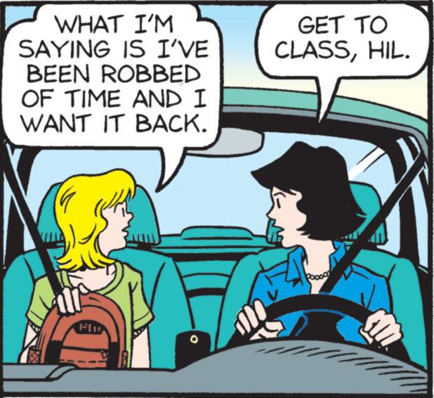 Rectangle OCR: WHAT I'M SAYING IS I'VE BEEN ROBBED OF TIME AND I WANT IT BACK. Flis GET TO CLASSHIL. WHAT I'M SAYING IS I'VE BEEN ROBBED OF TIME AND I WANT IT BACK . Flis GET TO CLASSHIL .