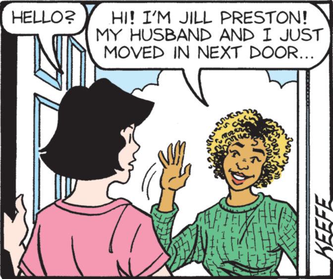 Happy OCR: HELLO? HI! I'M JILL PRESTON! MY HUSBAND AND I JUST MOVED IN NEXT DOOR... KEEFE HELLO ? HI ! I'M JILL PRESTON ! MY HUSBAND AND I JUST MOVED IN NEXT DOOR ... KEEFE