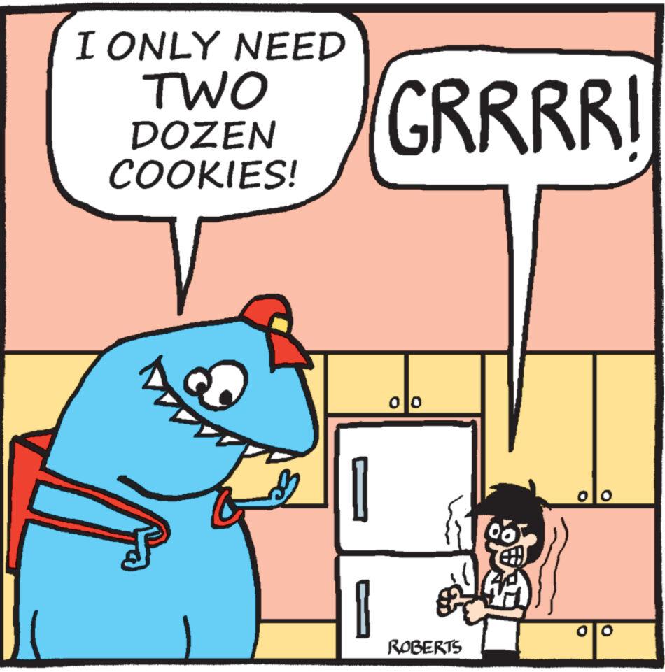 Line OCR: I ONLY NEED TWO DOZEN COOKIES! 1 GRRRRI 00 ROBERTS OO I ONLY NEED TWO DOZEN COOKIES ! 1 GRRRRI 00 ROBERTS OO