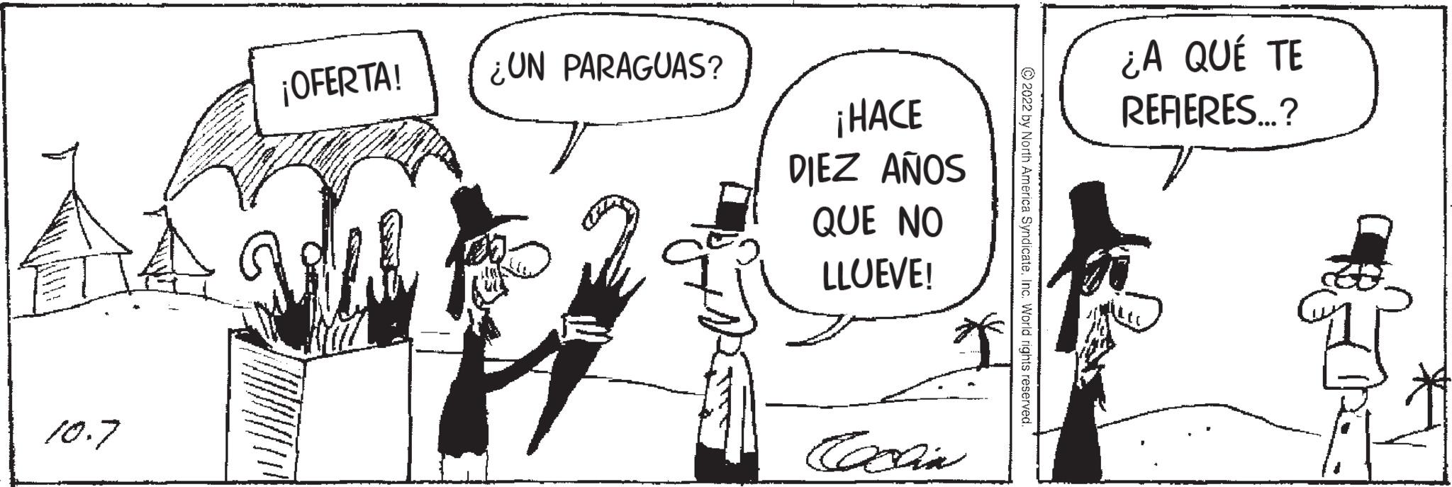 Illustration OCR: ¡OFERTA! AAWA 10.7 ¿UN PARAGUAS? ¡HACE DIEZ AÑOS QUE NO LLUEVE! con ¿A QUÉ TE REFIERES...? ¡ OFERTA ! AAWA 10.7 ¿ UN PARAGUAS ? ¡ HACE DIEZ AÑOS QUE NO LLUEVE ! con ¿ A QUÉ TE REFIERES ... ?