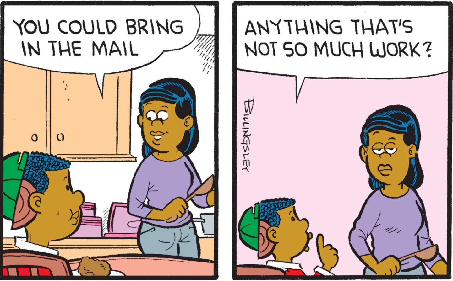Happy OCR: YOU COULD BRING IN THE MAIL 0 rosen SOOLE ANYTHING THAT'S 40 NOT SO MUCH WORK? ·" BILLINGSLEY UM YOU COULD BRING IN THE MAIL 0 rosen SOOLE ANYTHING THAT'S 40 NOT SO MUCH WORK ? · " BILLINGSLEY UM