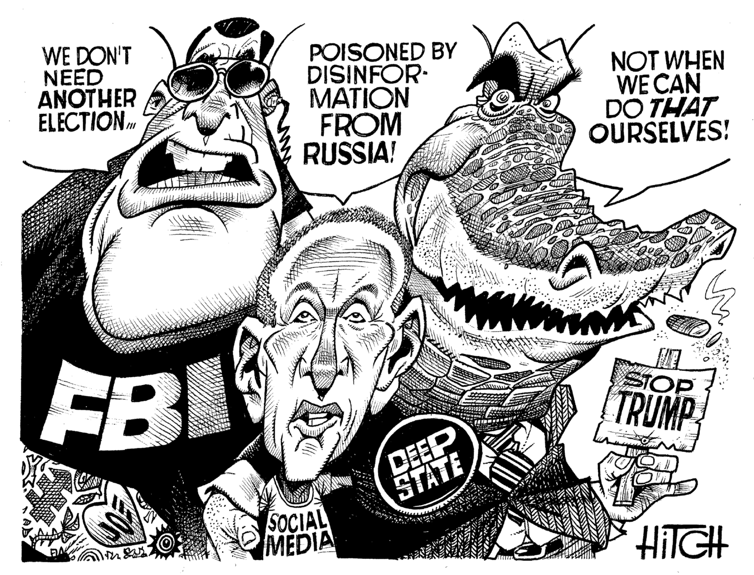 Art OCR: WE DON'T NEED ANOTHER ELECTION PL L ness POISONED BY DISINFOR- MATION FROM RUSSIA! SOCIAL MEDIA (SFP) NOT WHEN WE CAN DO THAT OURSELVES! STOP TRUMP HITCH WE DON'T NEED ANOTHER ELECTION PL L ness POISONED BY DISINFOR MATION FROM RUSSIA ! SOCIAL MEDIA ( SFP ) NOT WHEN WE CAN DO THAT OURSELVES ! STOP TRUMP HITCH