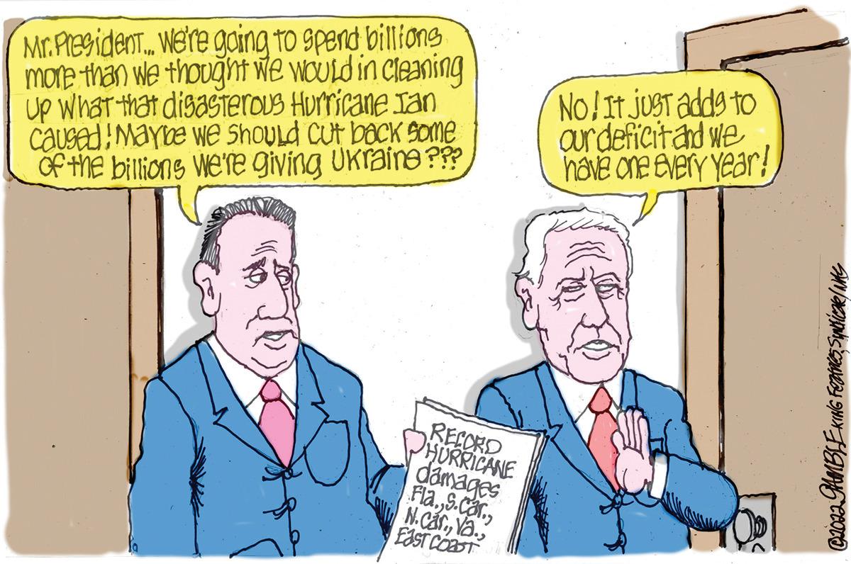 Parallel OCR: Mr. President. We're going to spend billions more than we thought we would in cleaning Up What that disasterous Hurricane Jan caused! Maybe we should cut back some of the billions were giving Ukraine??? RECORD HURRICANE damages Fla.EAST COAST No! It just adds to our deficit and we have one every year! C2022 GAMBLE KING FeatnesSund Mr. President . We're going to spend billions more than we thought we would in cleaning Up What that disasterous Hurricane Jan caused ! Maybe we should cut back some of the billions were giving Ukraine ??? RECORD HURRICANE damages Fla .s.car .Va .EAST COAST No ! It just adds to our deficit and we have one every year ! C2022 GAMBLE KING Featnes