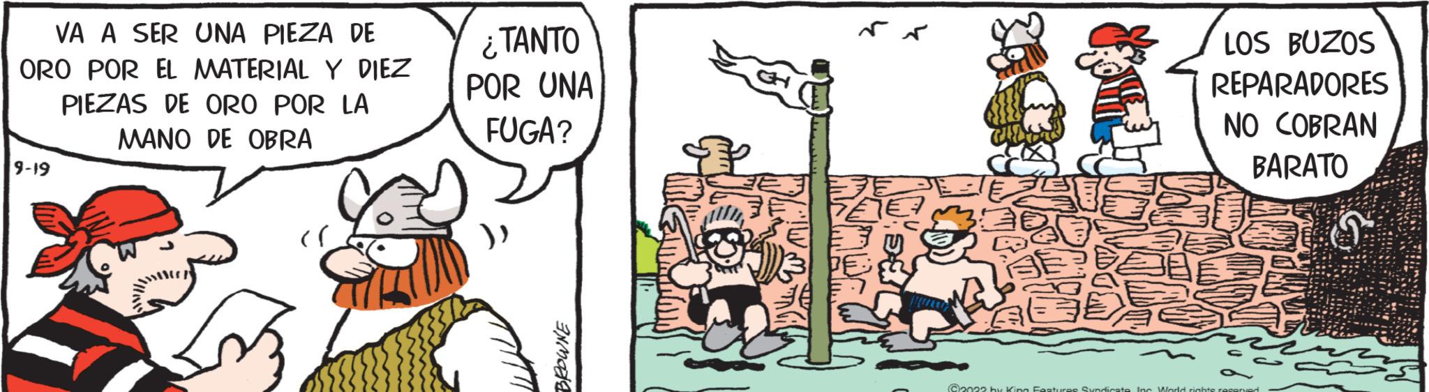 Illustration OCR: VA A SER UNA PIEZA DE ORO POR EL MATERIAL Y DIEZ PIEZAS DE ORO POR LA MANO DE OBRA 9-19 ¿TANTO POR UNA FUGA? Canoa Featurer Sundicate Inc World r LOS BUZOS REPARADORES NO COBRAN BARATO VA A SER UNA PIEZA DE ORO POR EL MATERIAL Y DIEZ PIEZAS DE ORO POR LA MANO DE OBRA 9-19 ¿ TANTO POR UNA FUGA ? Canoa Featurer Sundicate Inc World r LOS BUZOS REPARADORES NO COBRAN BARATO